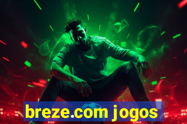 breze.com jogos